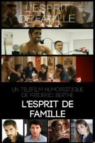 L’ESPRIT DE FAMILLE