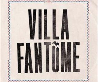 Villa Fantome