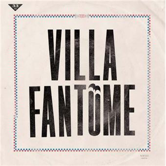 Villa-Fantome